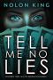 [The Bright Lights, Dark Secrets Collection 01] • Tell Me No Lies (Bright Lights, Dark Secrets Collection Book 4)